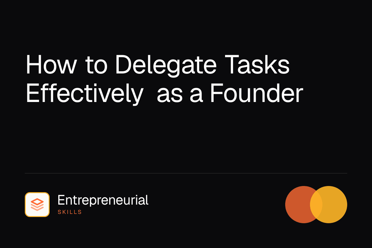 delegate tasks effectively