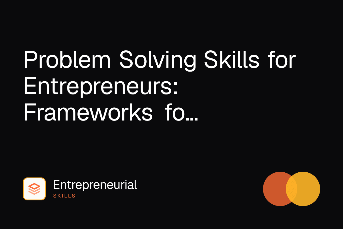 problem solving skills for entrepreneurs